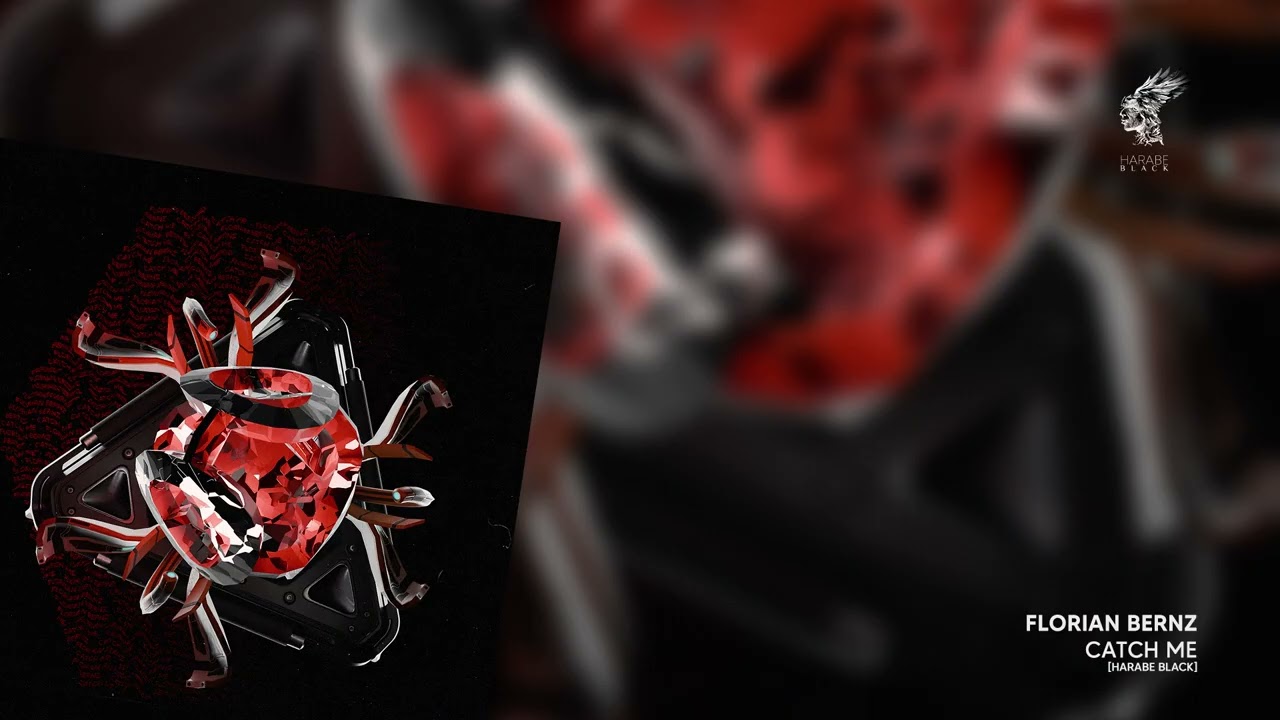 Florian Bernz - Catch Me [Harabe Black]