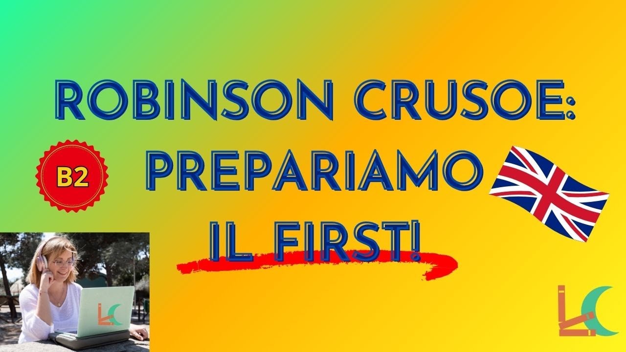 Robinson Crusoe: First Certificate - Use of English 4