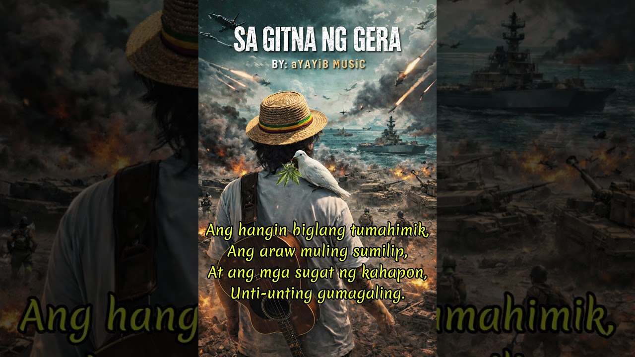 SA GITNA NG GERA BY:aYAYiB MUSiC