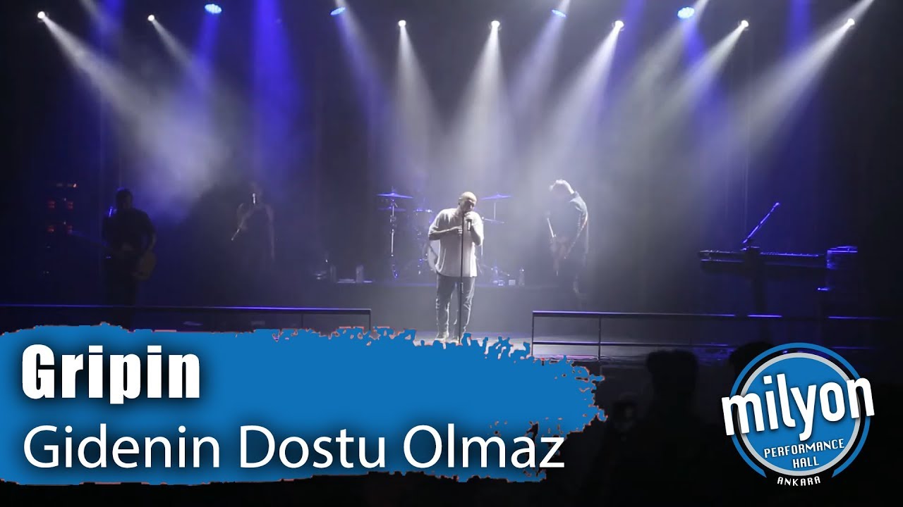 GRİPİN - Gidenin Dostu Olmaz / Ankara Milyon Performance Hall (2019)