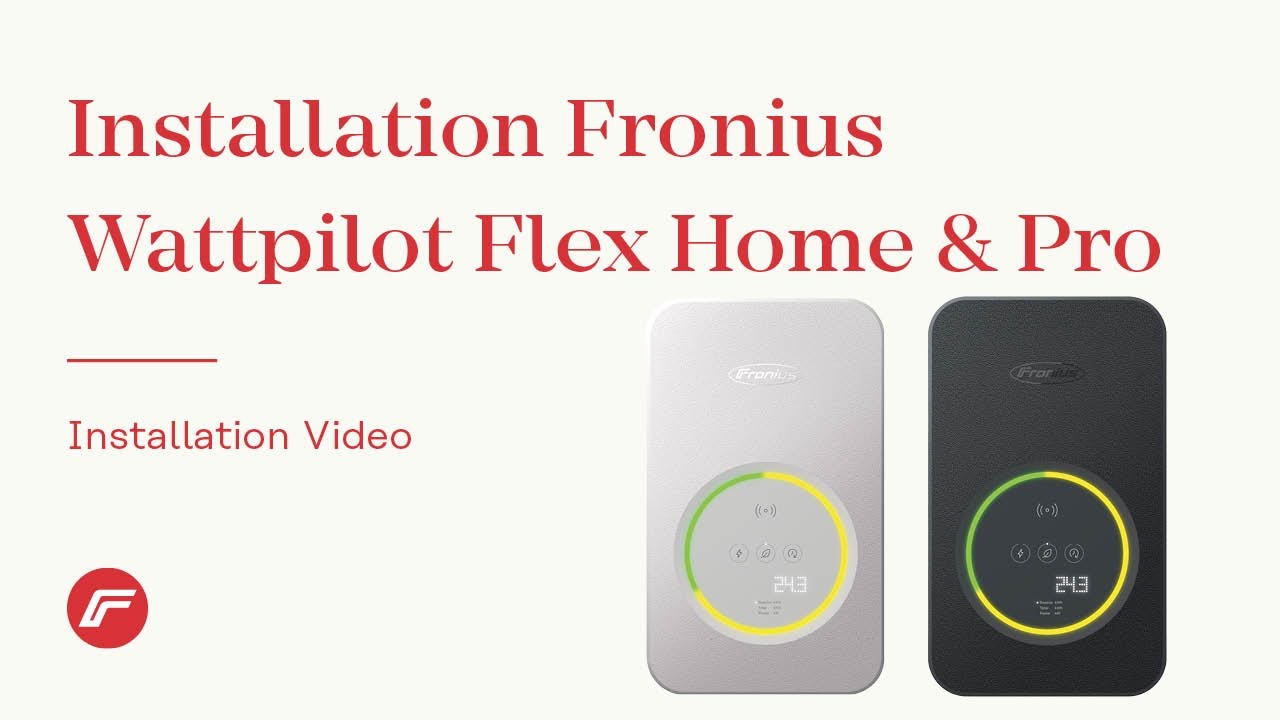 How-To Video: Installation Fronius Wattpilot Flex Home & Pro (EN)