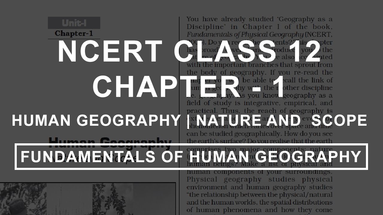 Human Geography | Nature and Scope - Chapter 1 Geography NCERT Class 12