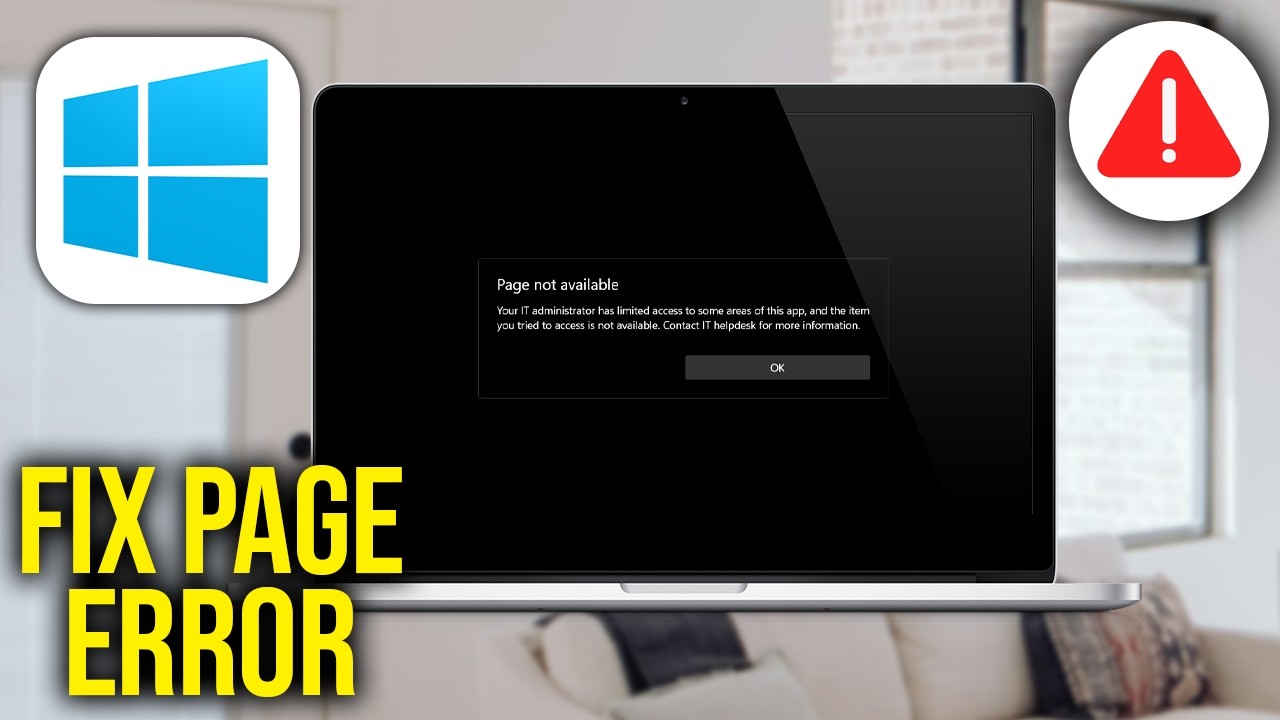 How To Fix Page Not Available Your IT Administrator has Limited Access to Some Areas of this App