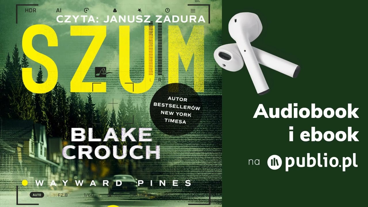 Szum. Blake Crouch. Audiobook PL [Thriller]