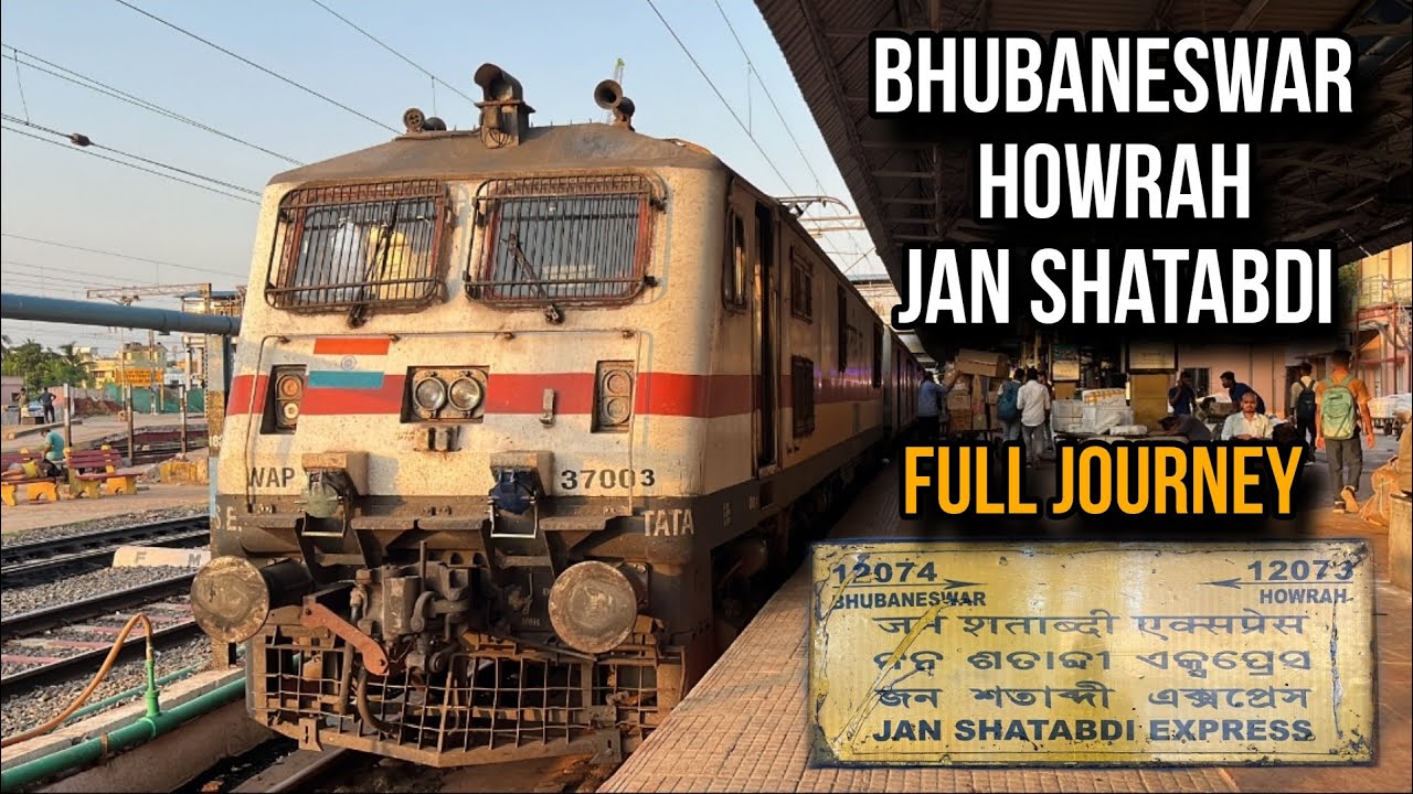 JOURNEY | BHUBANESWAR JAN SHATABDI EXPRESS | BHUBANESWAR TO HOWRAH | FULL JOURNEY | HIGH SPEED RUN