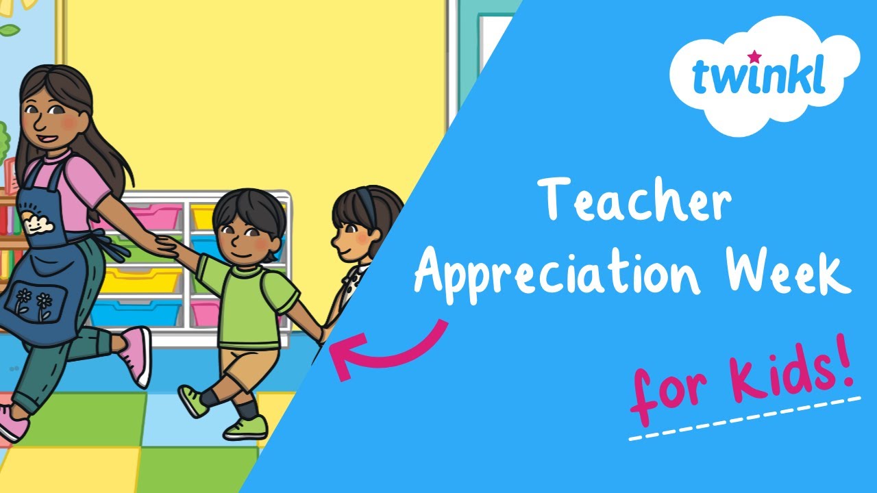 👩&zwj;🏫 Teacher Appreciation Week for Kids | 5-9 May | Teacher Facts for Kids | Twinkl USA