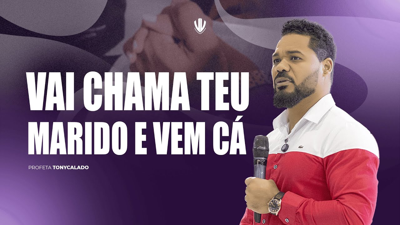Vai Chama O Teu Marido E Vem C&aacute; | Tony Calado