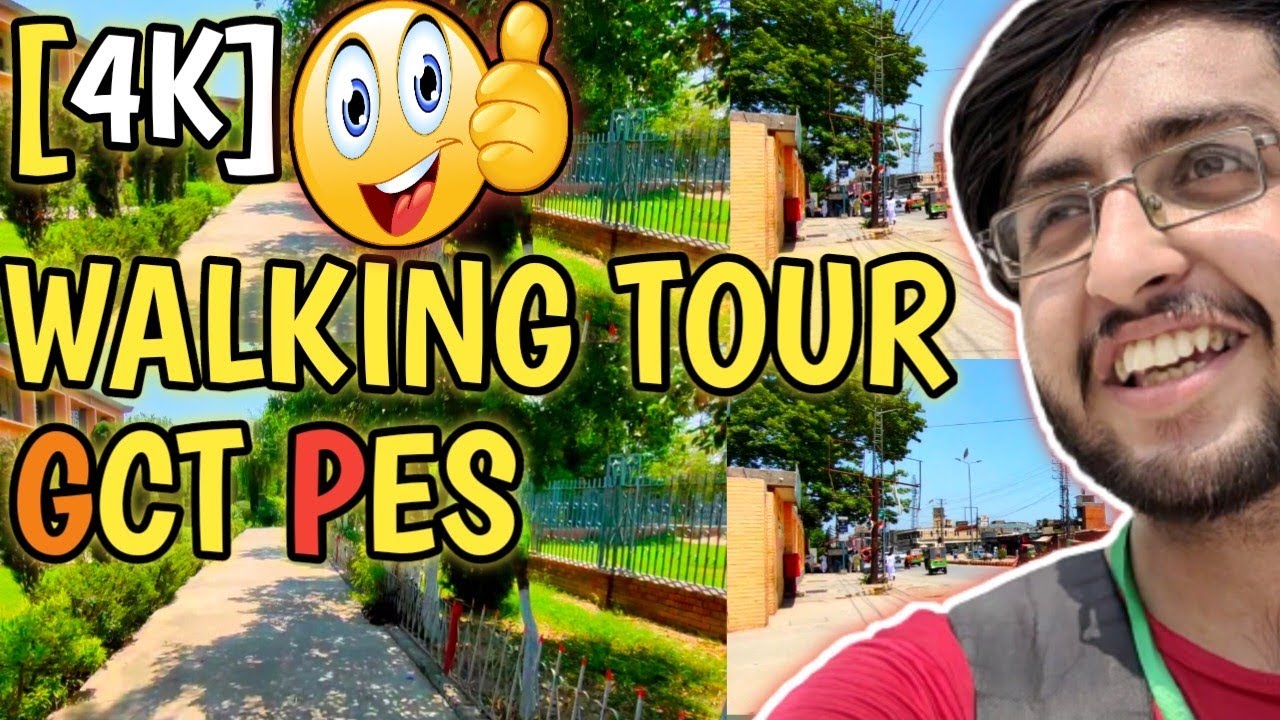 4k WALKING TOUR VLOG GCT COLLEGE PESHAWAR😱