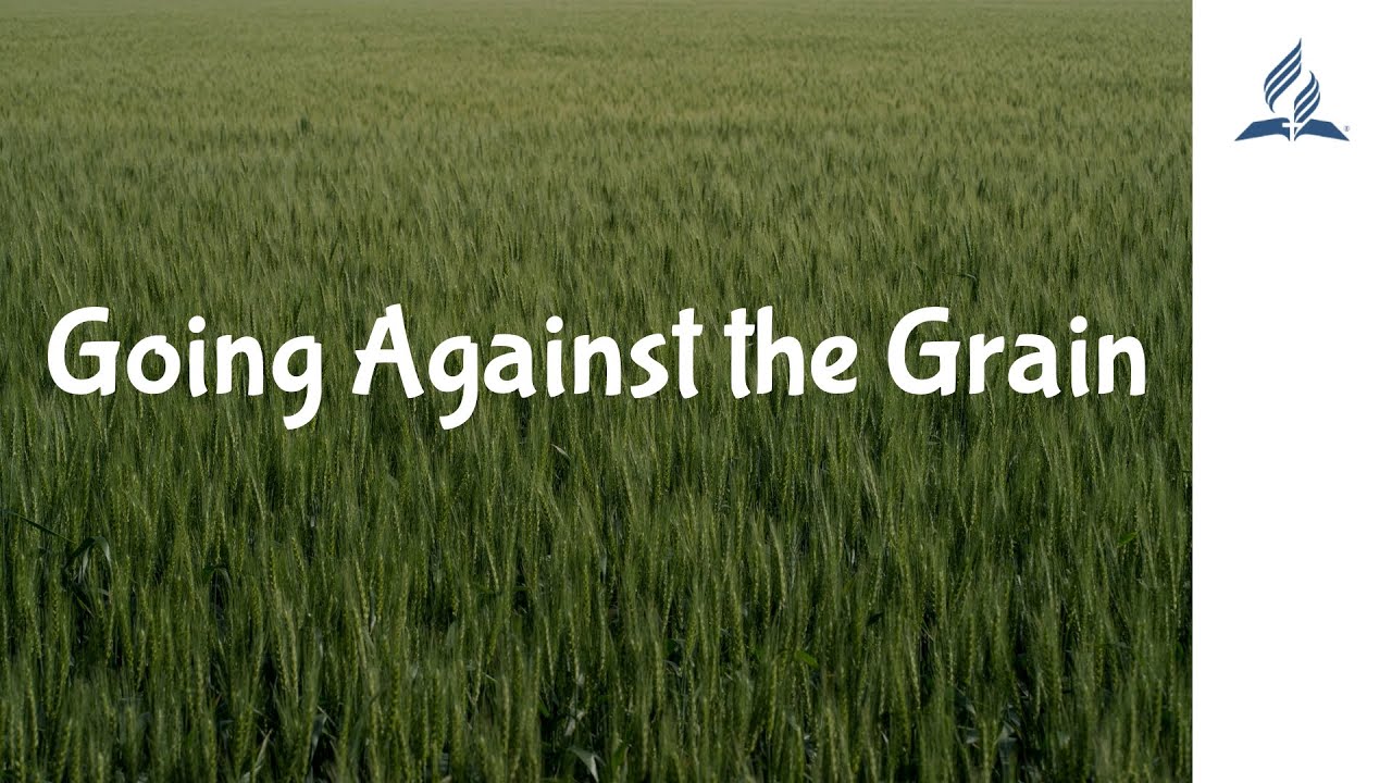 Going Against the Grain | Elder Tawanda Eshwart
