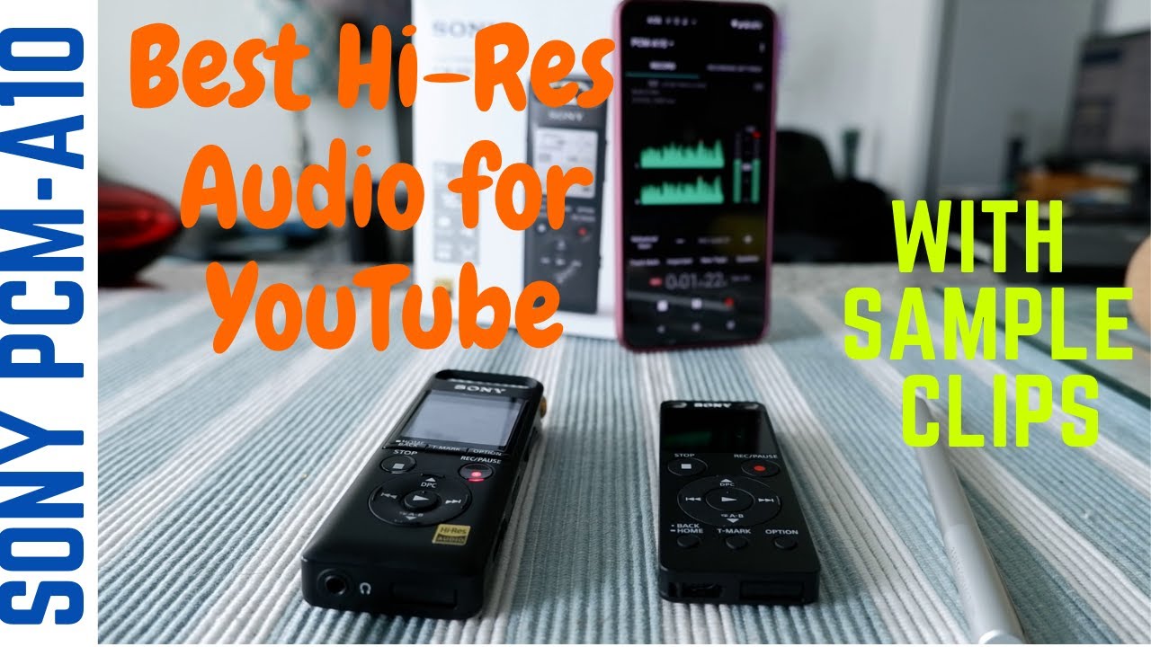 Sony PCM-A10 Best Compact High-Resolution Audio Recorder | Best YouTube Digital Audio Recorder