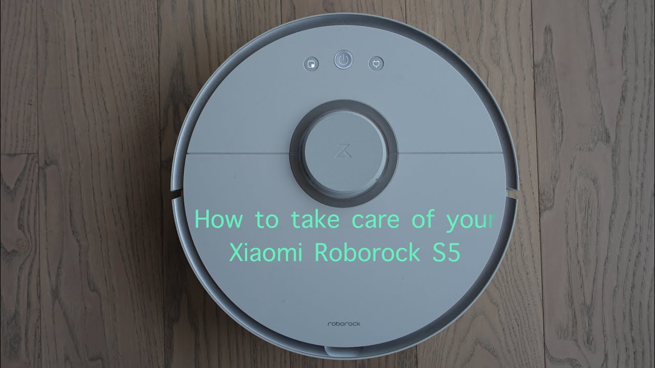 Xiaomi Roborock S5 how and what to clean