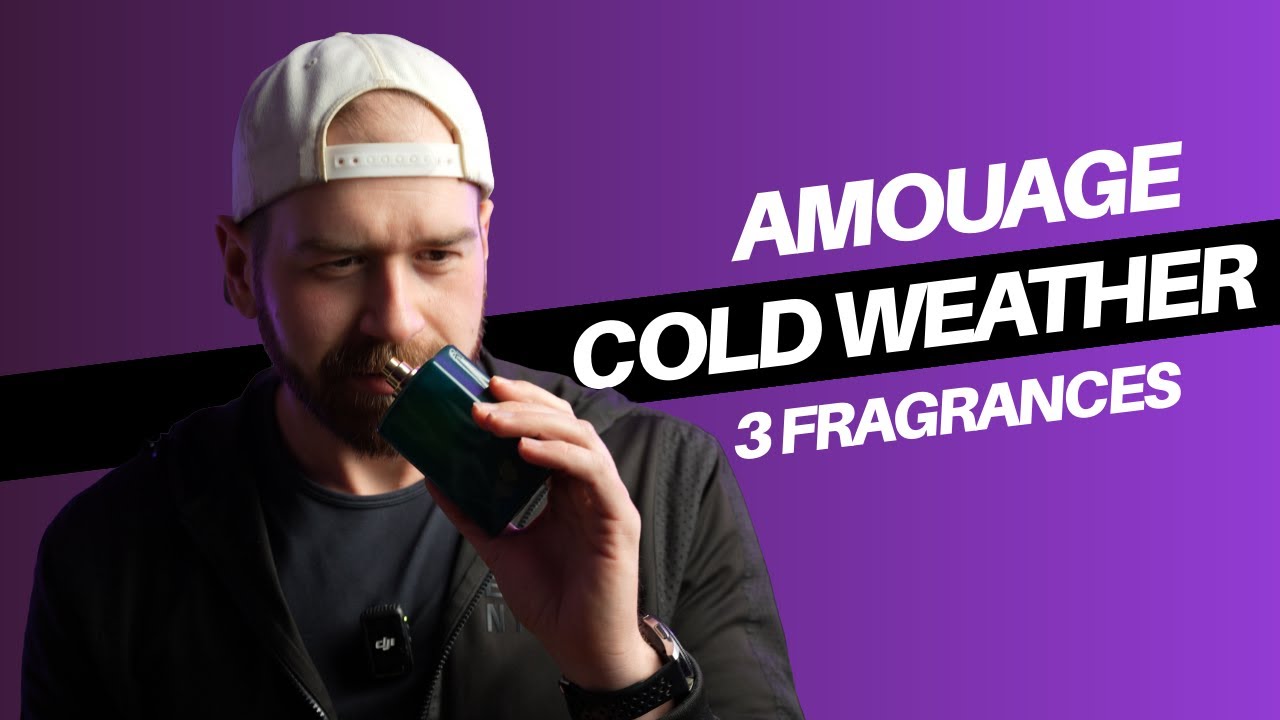 3 Cold Weather Fragrances | Amouage