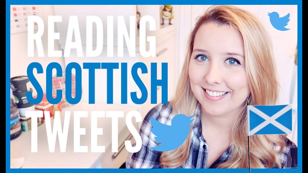 READING SCOTTISH TWEETS | BEST OF SCOTTISH TWITTER