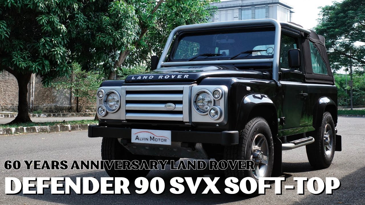 LAND ROVER DEFENDER 90 SVX SOFT-TOP | HARGANYA 3 MILIAR RUPIAH DAN NAIK TERUS