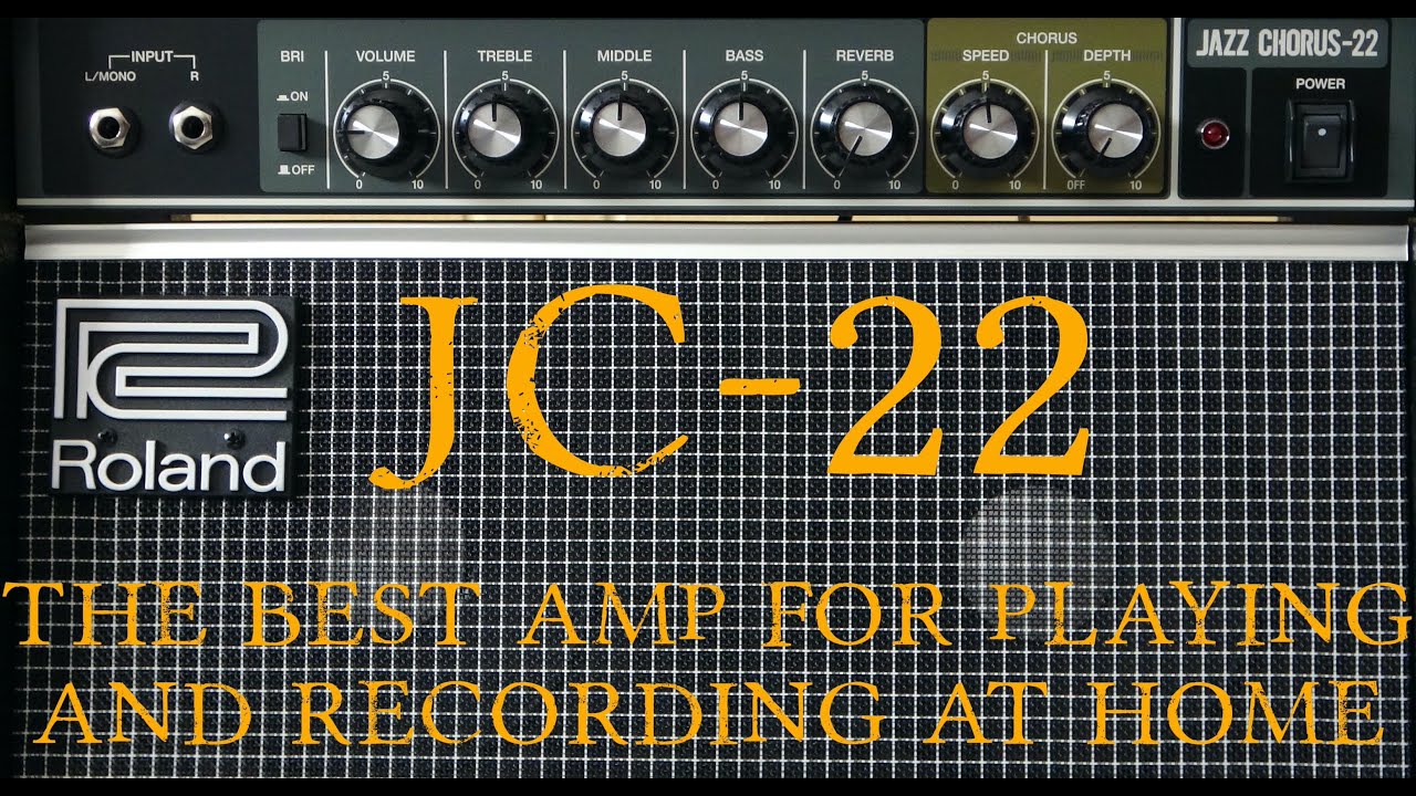 Roland JC-22 Jazz Chorus: Why it's the Best amp for playing and recording at home