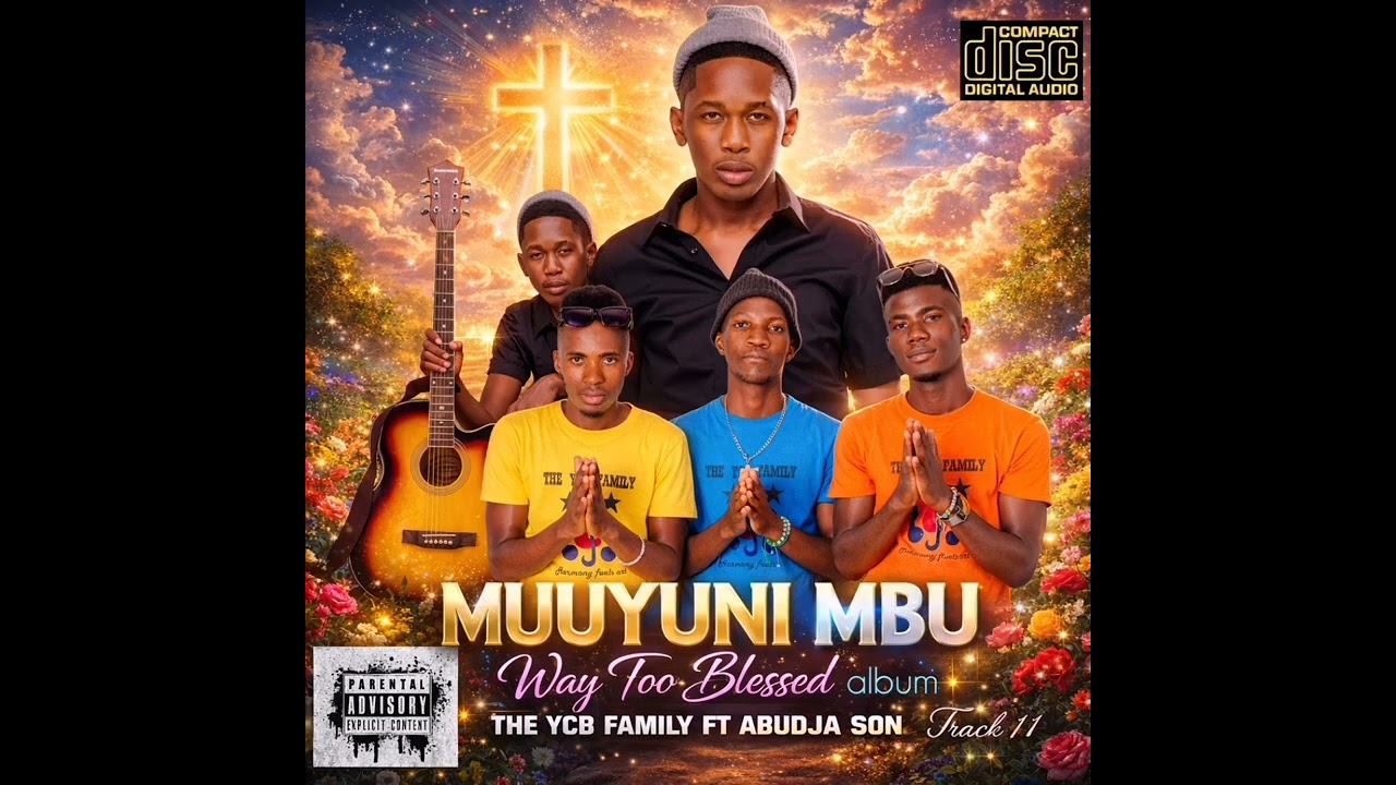 The YCB family ft Abudja_son - Muuyuni mbu official audio