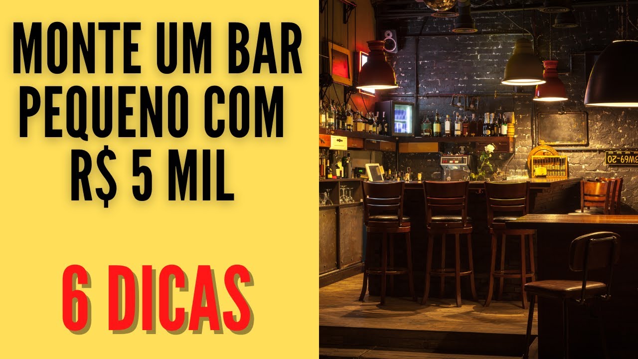 Como montar um bar pequeno com pouco dinheiro