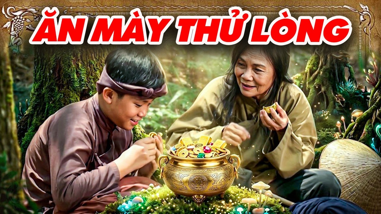 ĂN MÀY THỬ LÒNG | CỔ TÍCH VIỆT NAM | CỔ TÍCH MỚI HAY NHẤT 2026 | CỔ TÍCH THVL