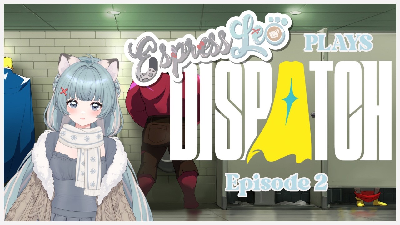 my first day on the job! please be nice! | Dispatch Episode 2