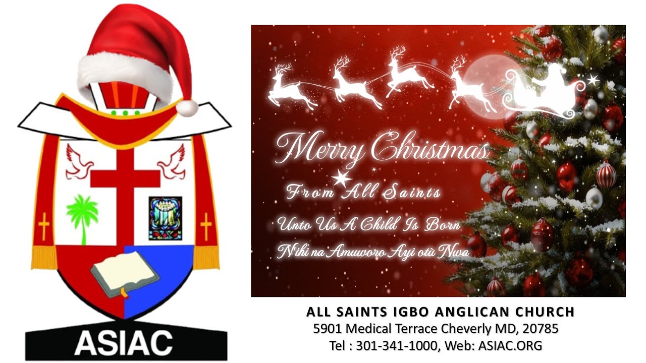 All Saints Igbo Anglican Church | Christmas Day Service -Ọmumu nke Onye-nwe-ayi | December 25, 2025