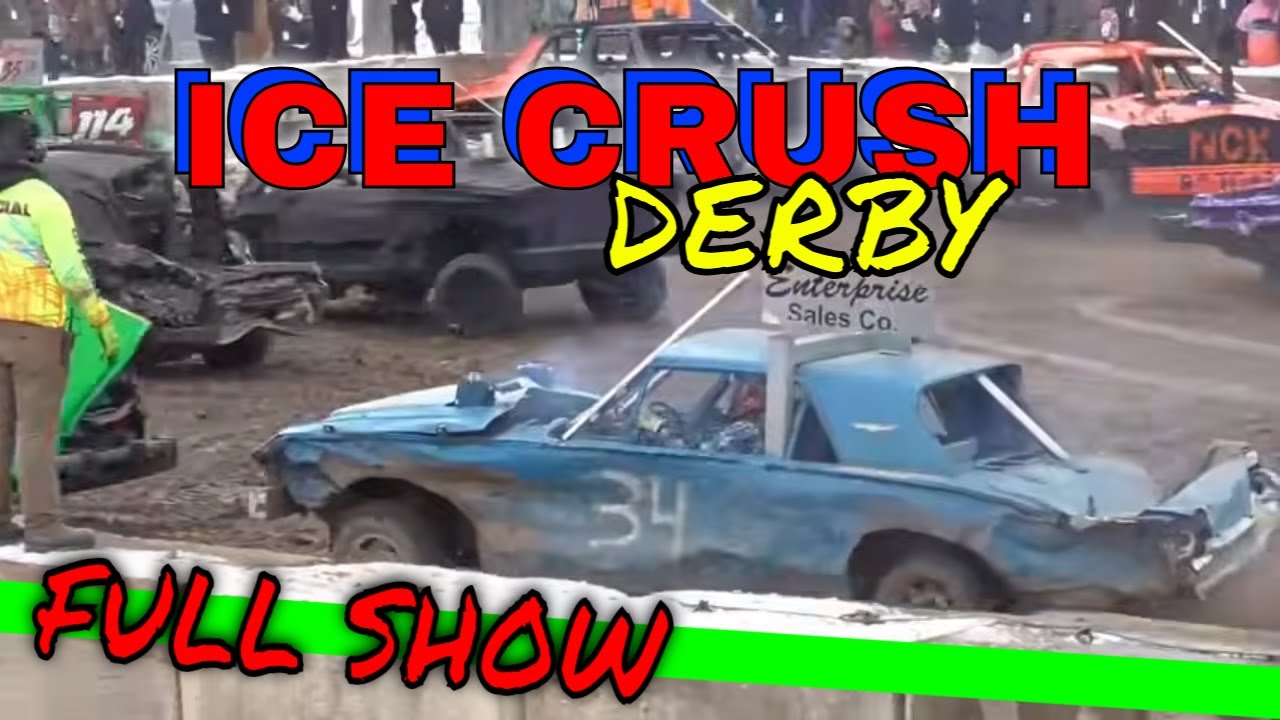 ICE CRUSH DERBY 2026 (FULL SHOW)