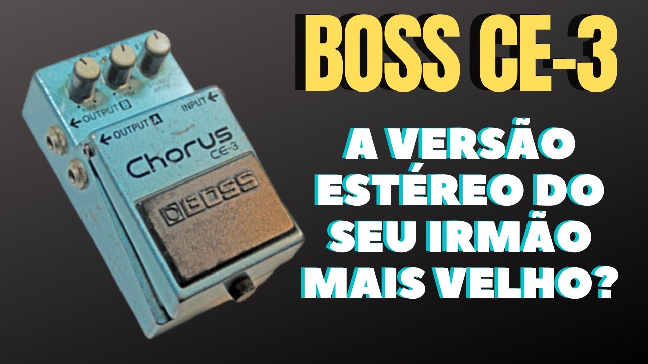 BOSS CE-3 Review e Demonstração do Pedal