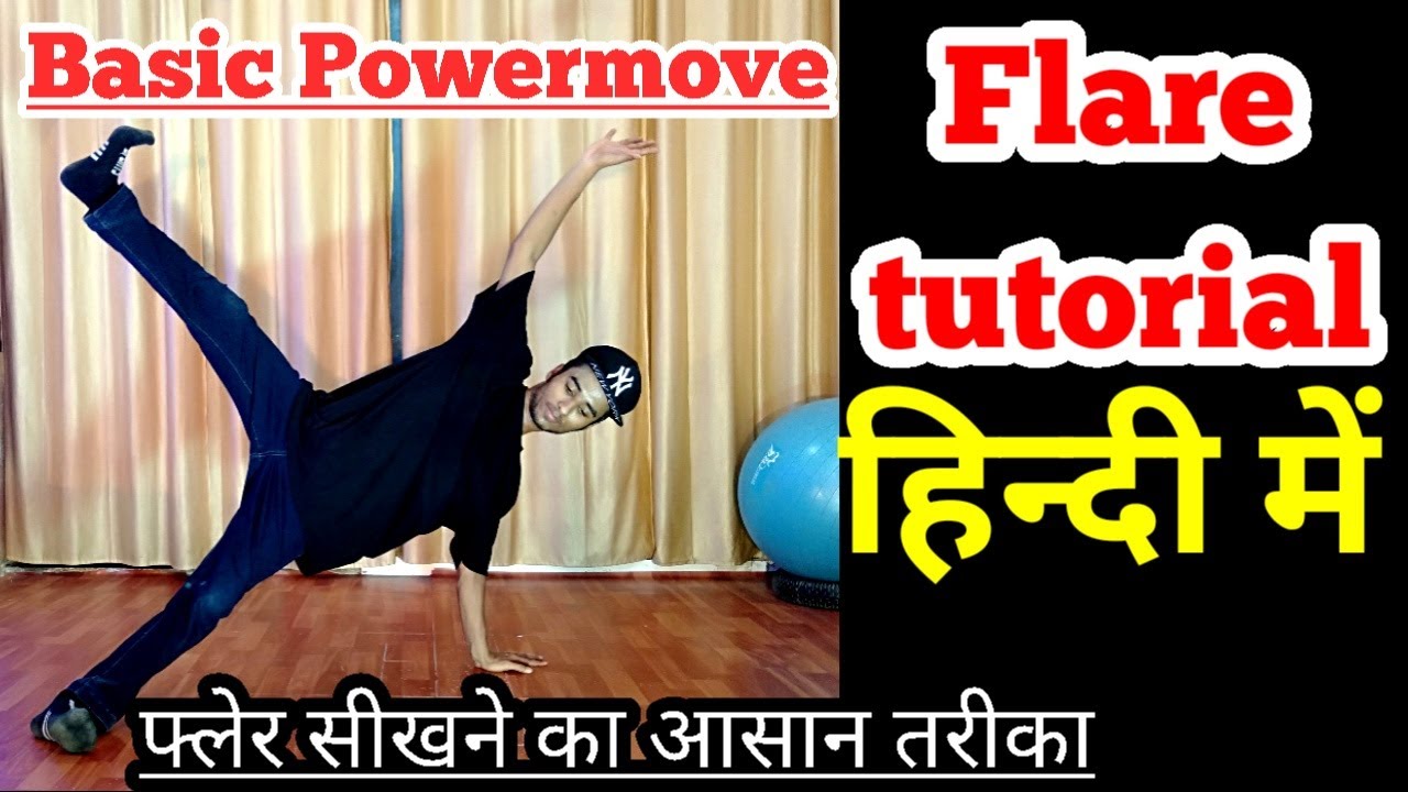 Learn How to Flare | Flare Tutorial in Hindi | Bboy Tutorial | Joney thakur | Powermove tutorial