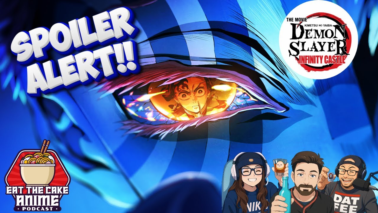 Ep 21 "Demon Slayer: Infinity Castle" Movie Review *Spoiler Alert*