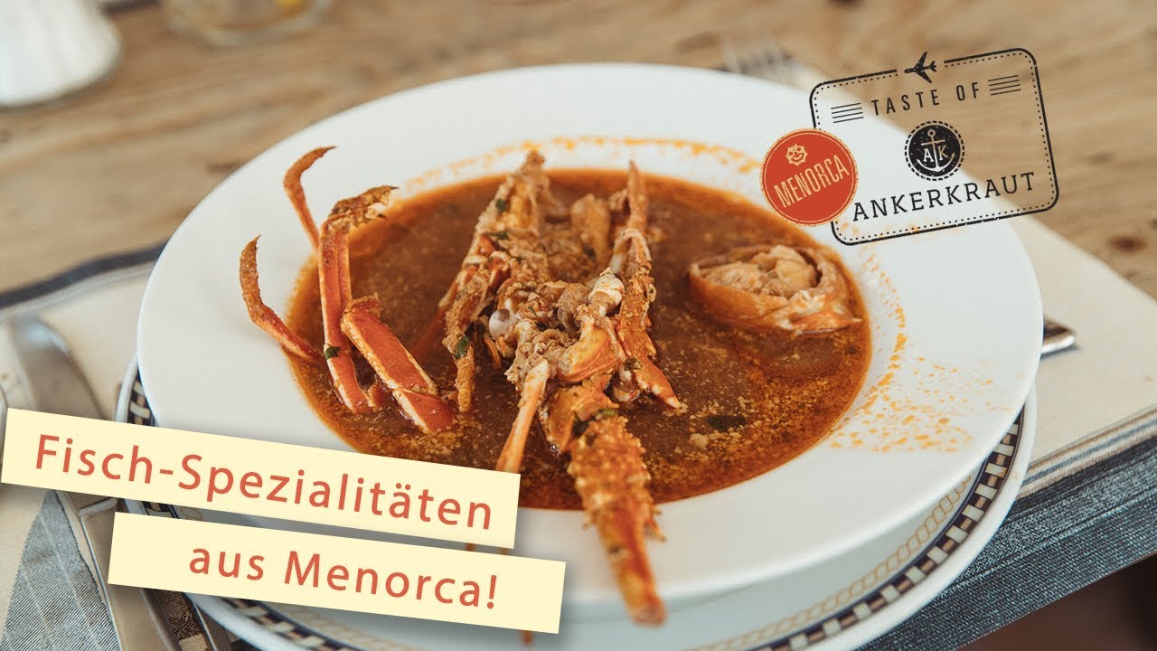 Hummersuppe das beste Fischgericht von Menorca!