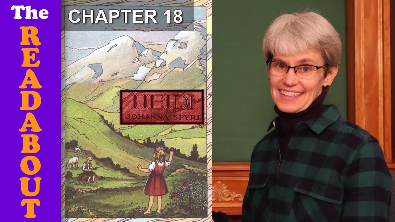 Heidi by Johanna Spyri Chapter 18  Read Aloud Audiobook | The Readabout