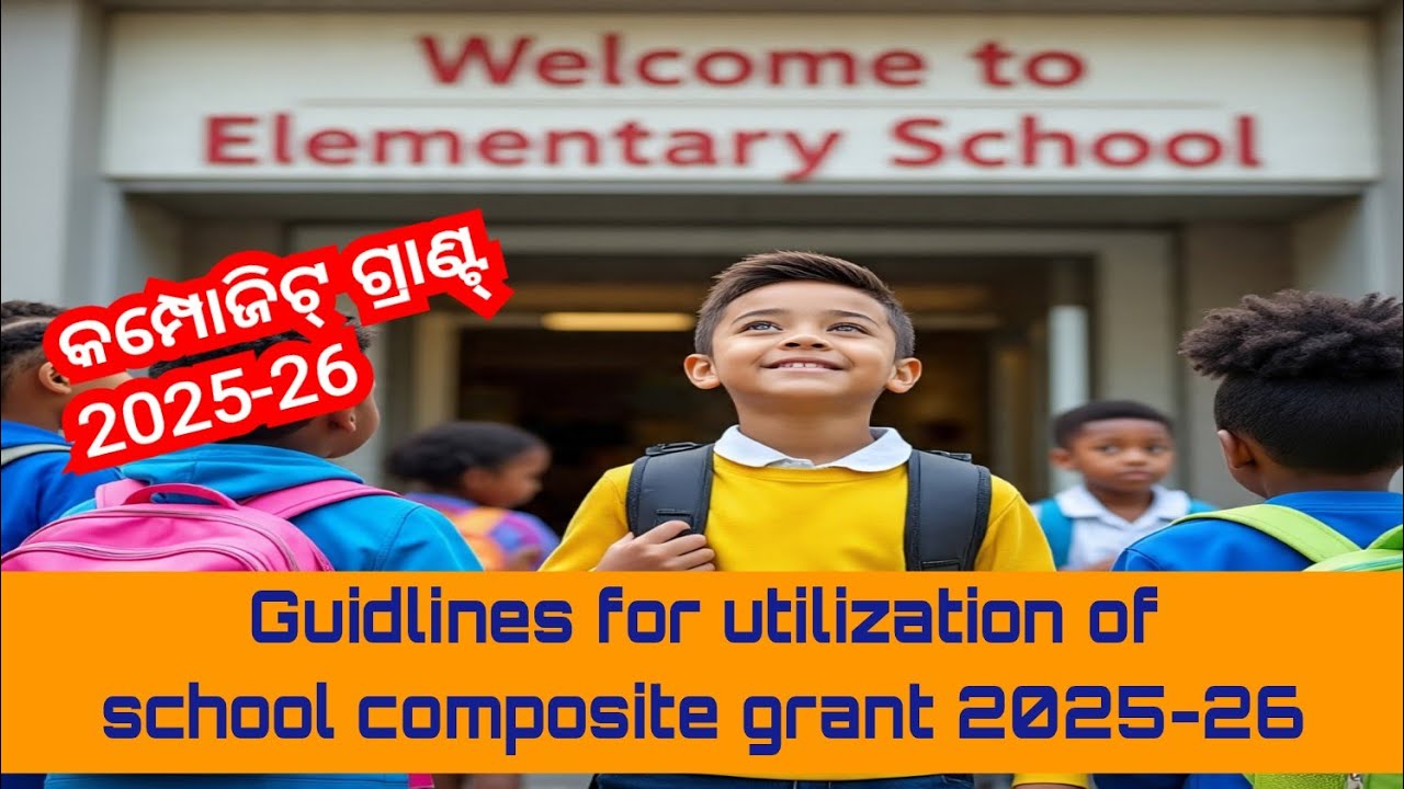 Guidelines for Utilization of Composite School Grant - 2025-26 | osepa Letter No. 9558/CW/25