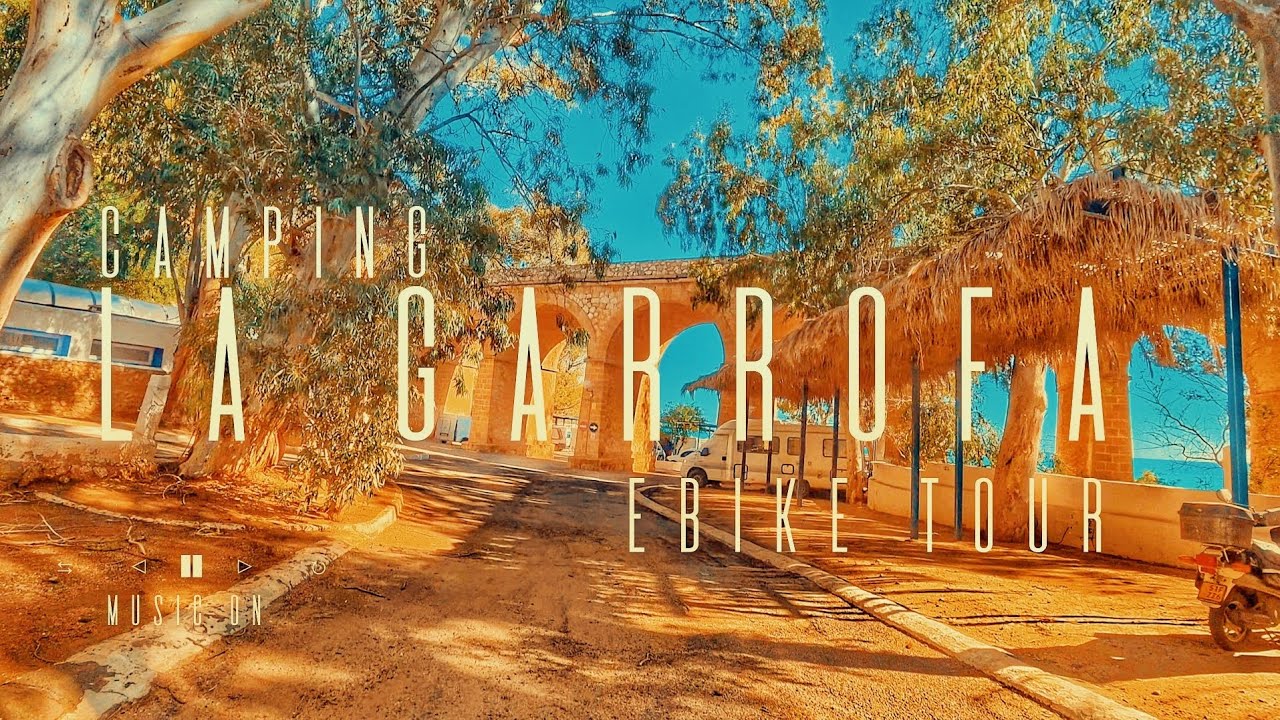 4K 🇪🇸 Camping La Garrofa Almeria Spain - (Ebike Tour) Chillout Ambient Music 