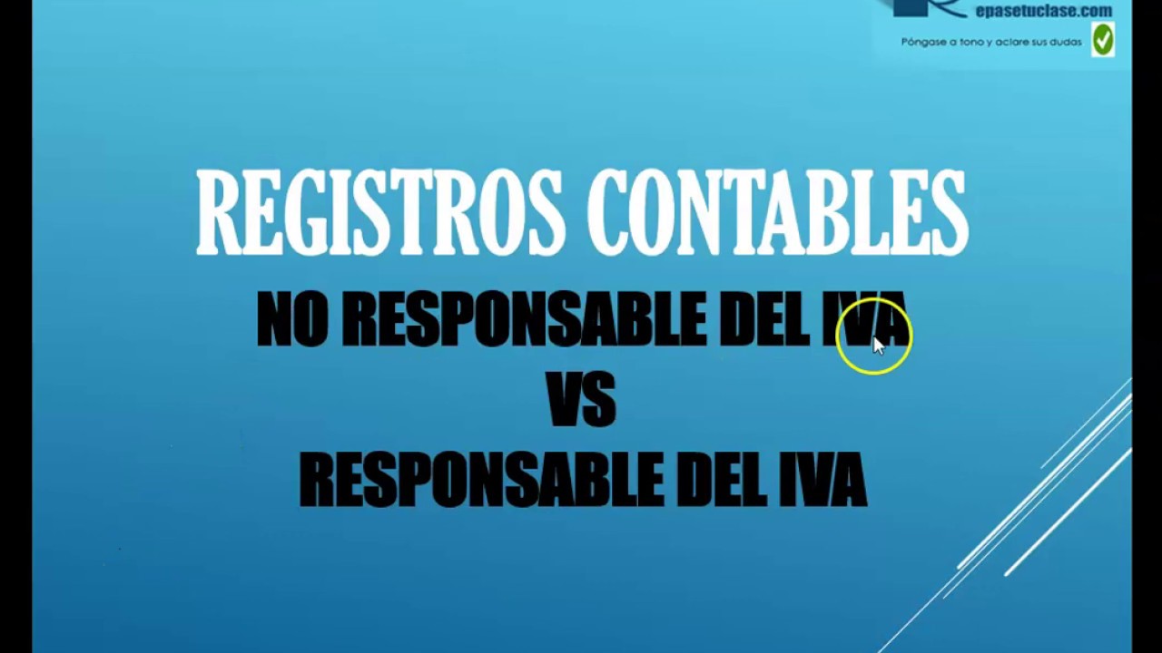 Registro Contable CASO 5 - Compra y venta entre un No Responsable y un Responsable del IVA