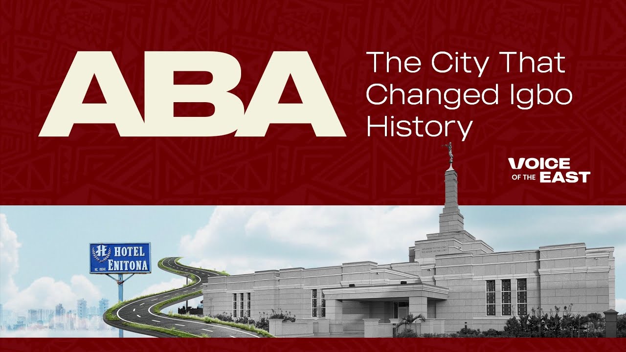 Aba: The City That Changed Igbo History
