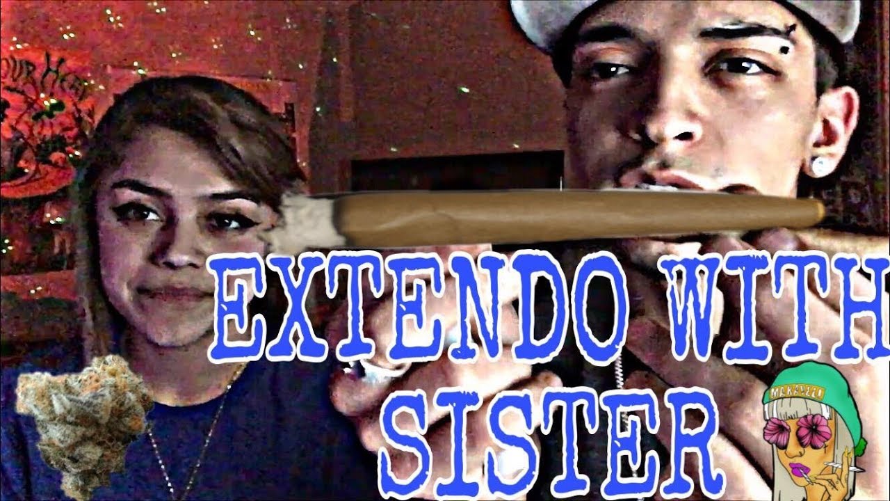 THE EXTENDO BLUNT WITH MY SISTER!!! #Extendo #Bleezy