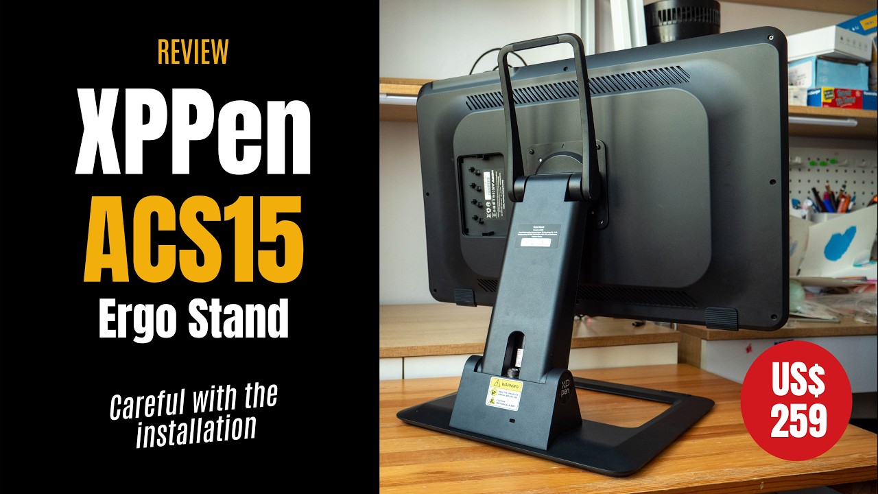 XPPen ACS15 Ergo Stand (review): Good, but careful with the installation