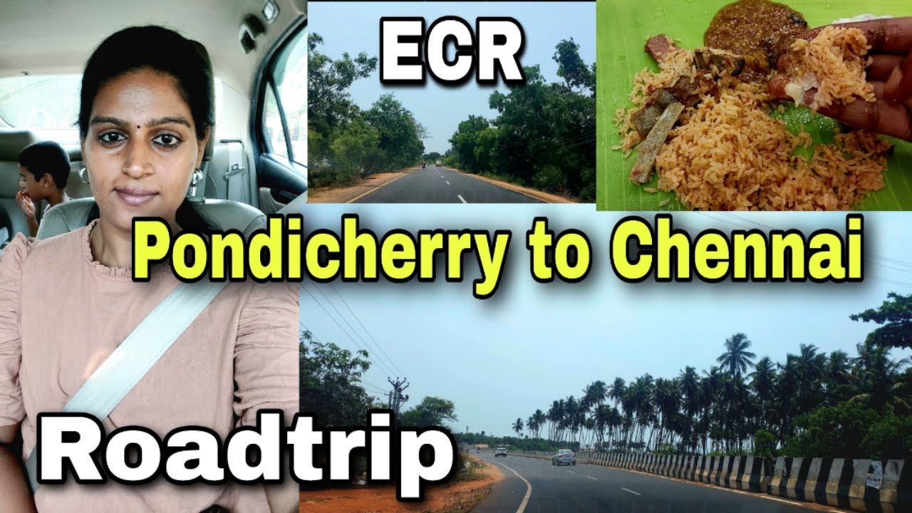Pondicherry to Chennai Roadtrip via ECR| Ciaz Drive | ECR Longdrive| Star Biryani