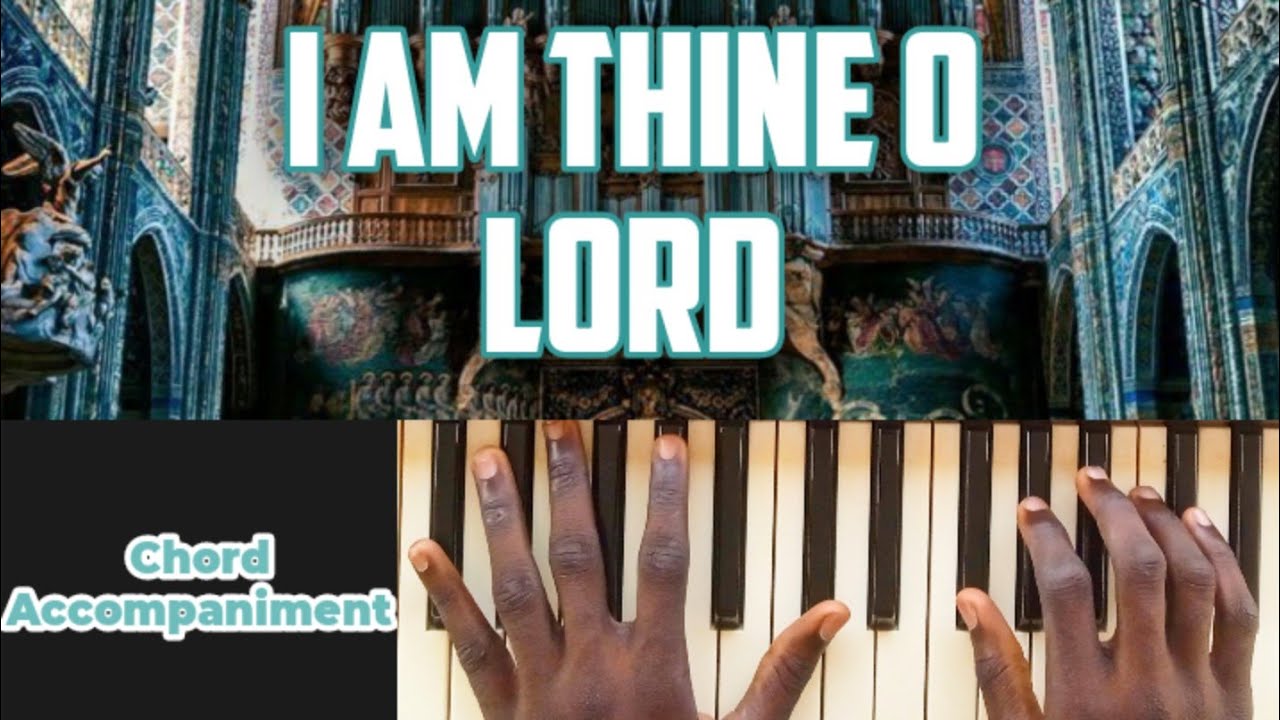 Learn how to play I am thine o Lord. Beginners/Intermediate