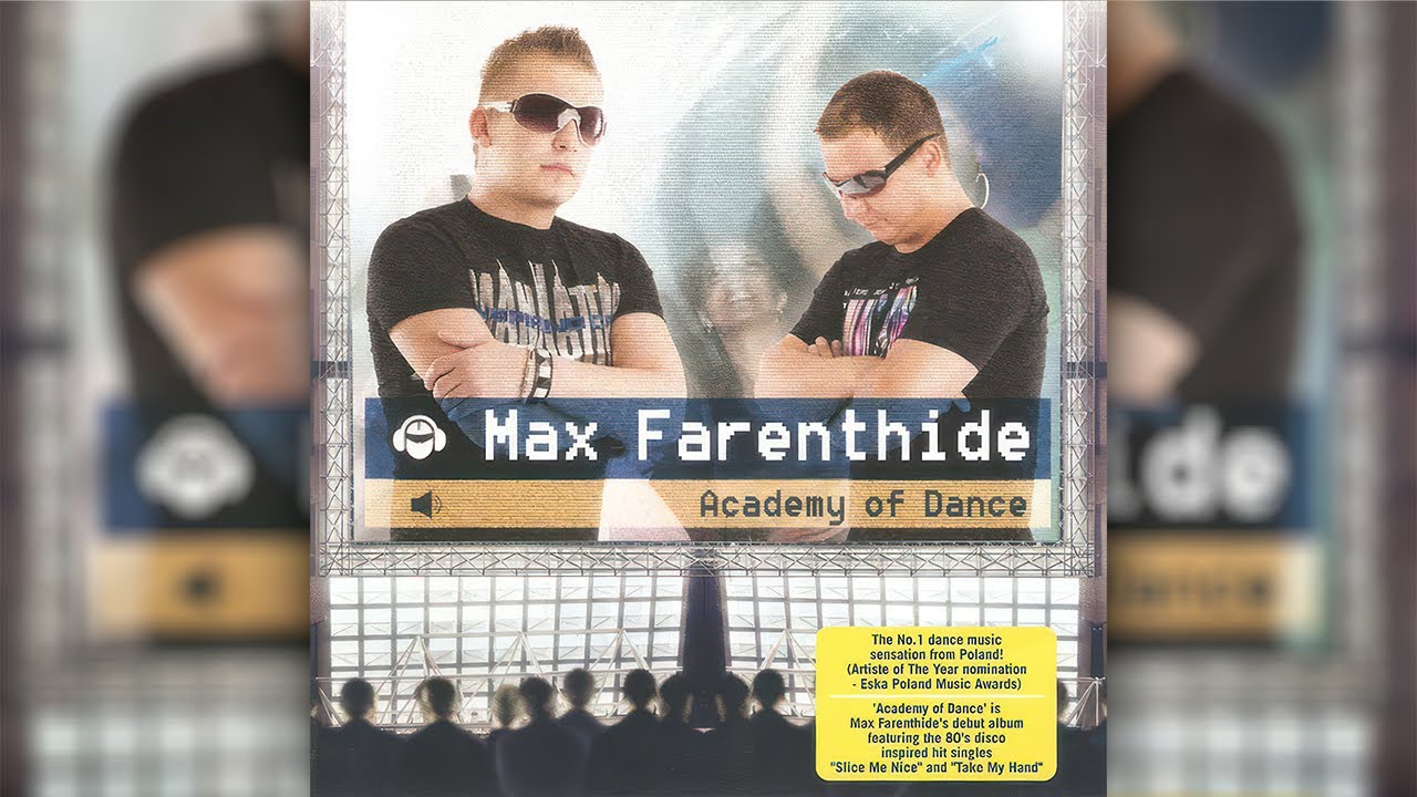 Max Farenthide - Academy Of Dance (Full Album)