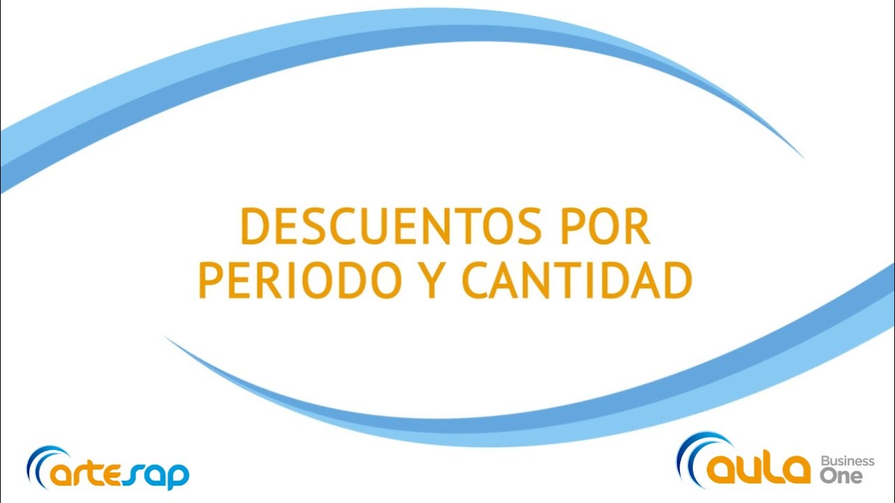 Descuentos por periodo y cantidad en SAP Business One