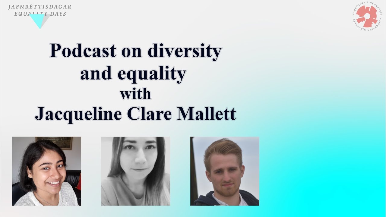Podcast on equality and diversity (Hljóðvarp um fjölmenningu og jafnrétti): Episode 2