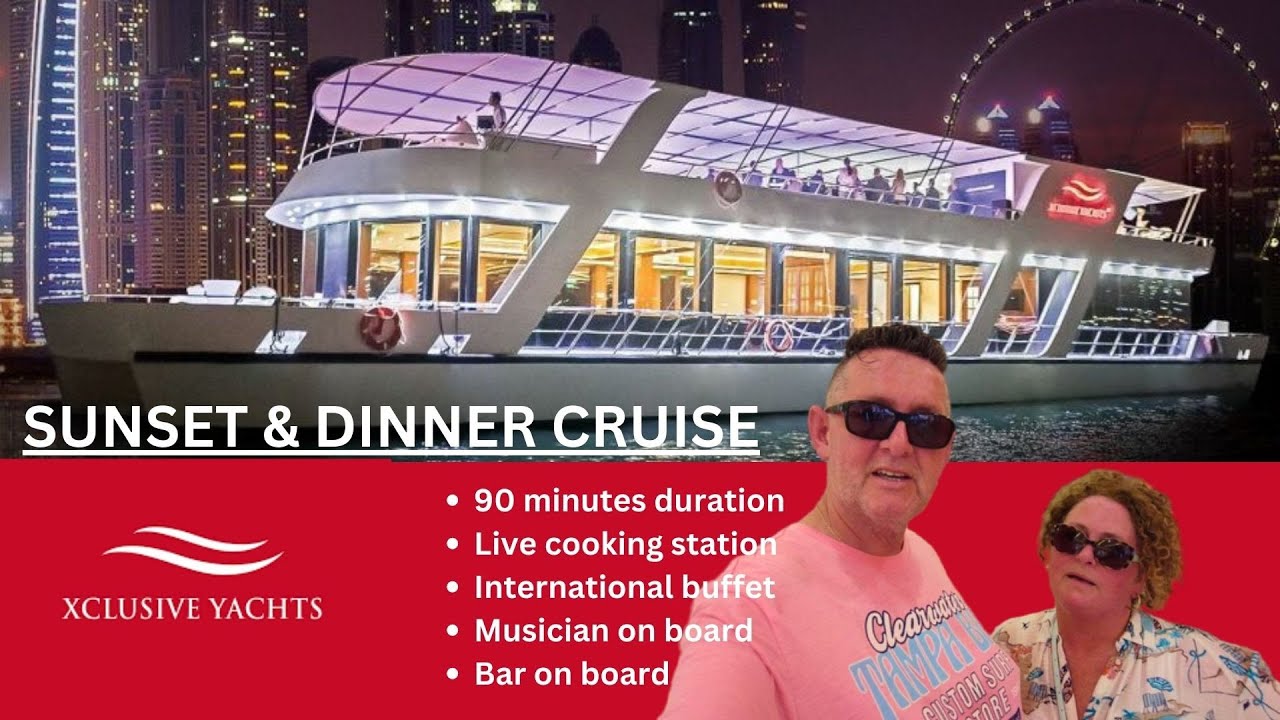 Sunset and Dinner Cruise in Dubai with Xclusive Yachts