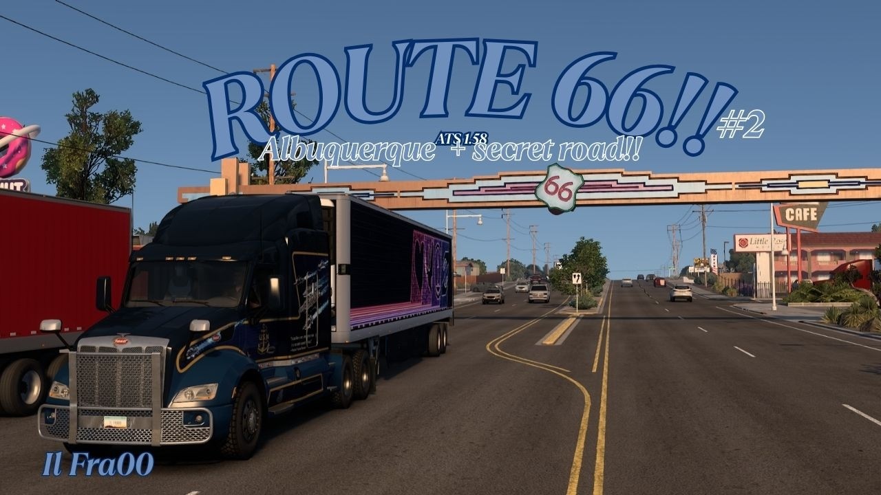 [V.  1.58] American Truck Simulator - Route 66: Albuquerque (Parte 2)
