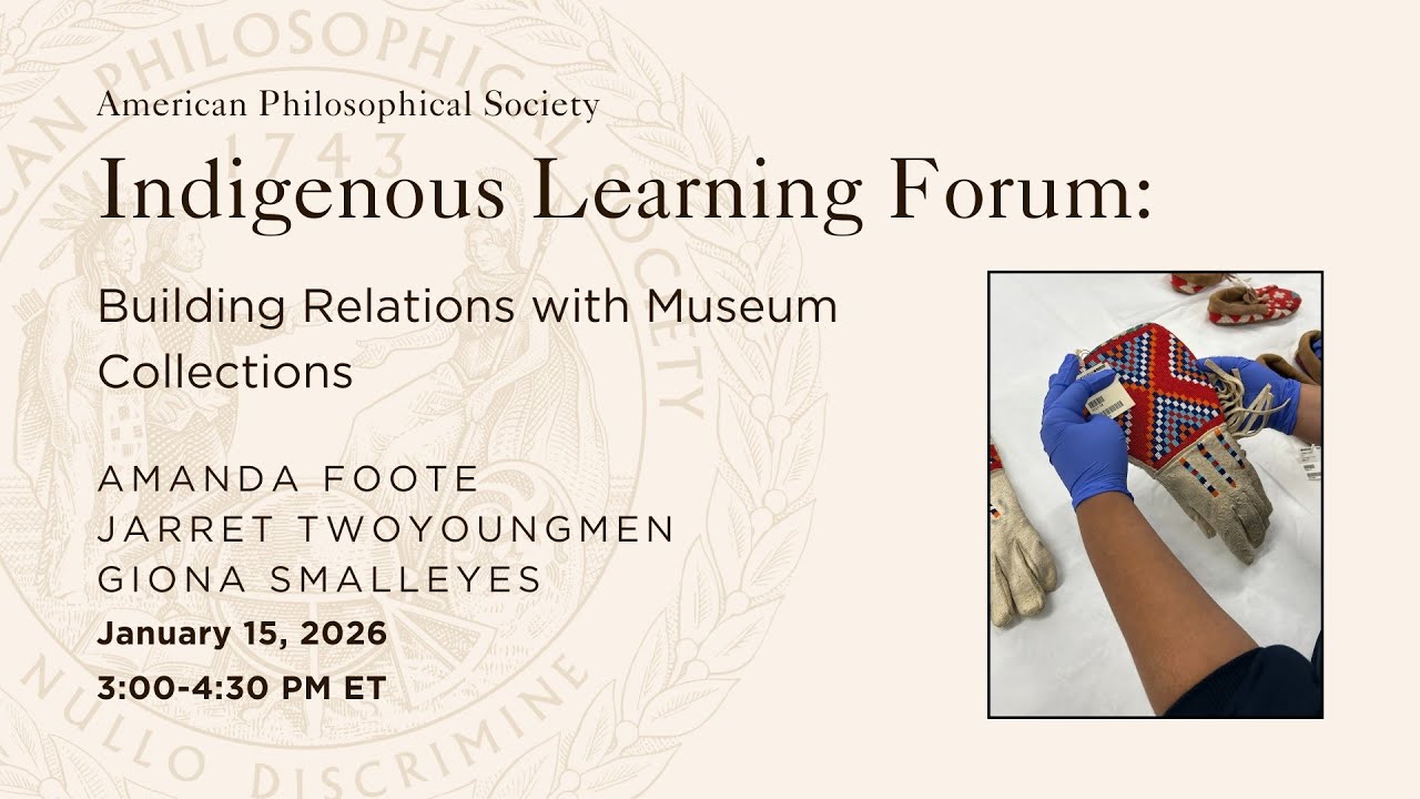Building Relations with Museum Collections  with Jarret Twoyoungmen, Giona Smalleyes, Amanda Foote