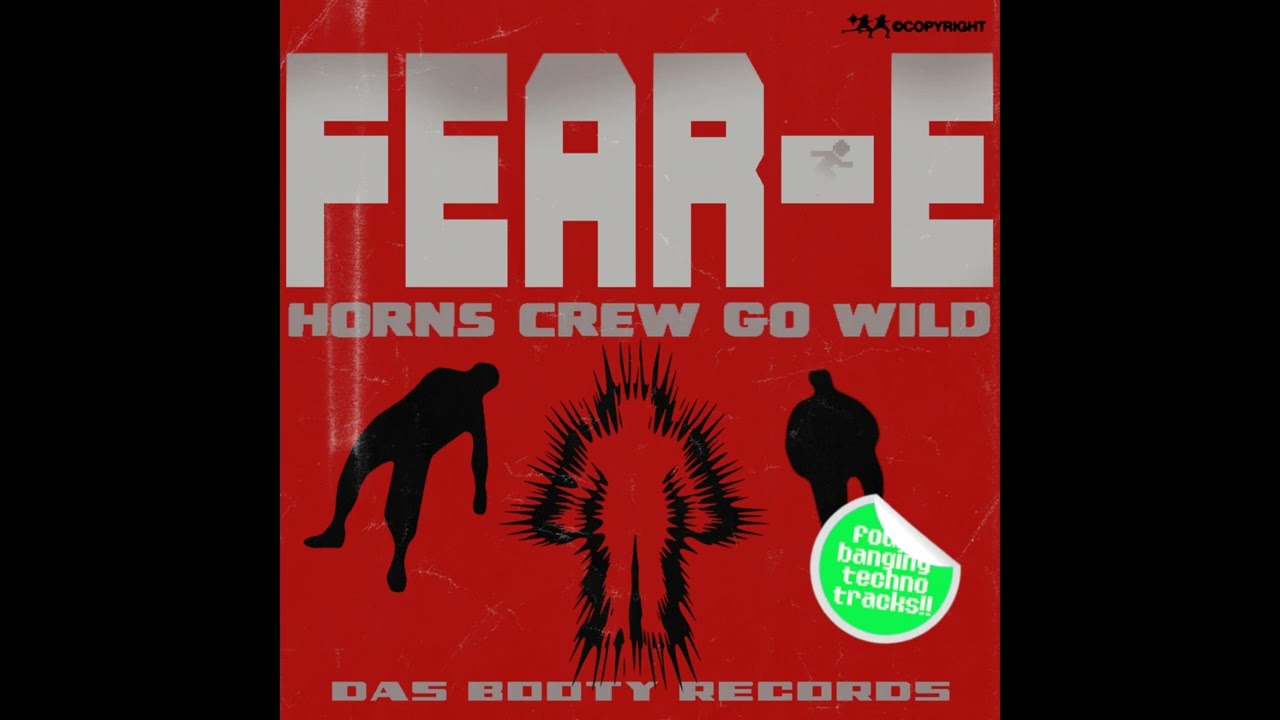 FEAR-E - Accelerated Culture [Das Booty]