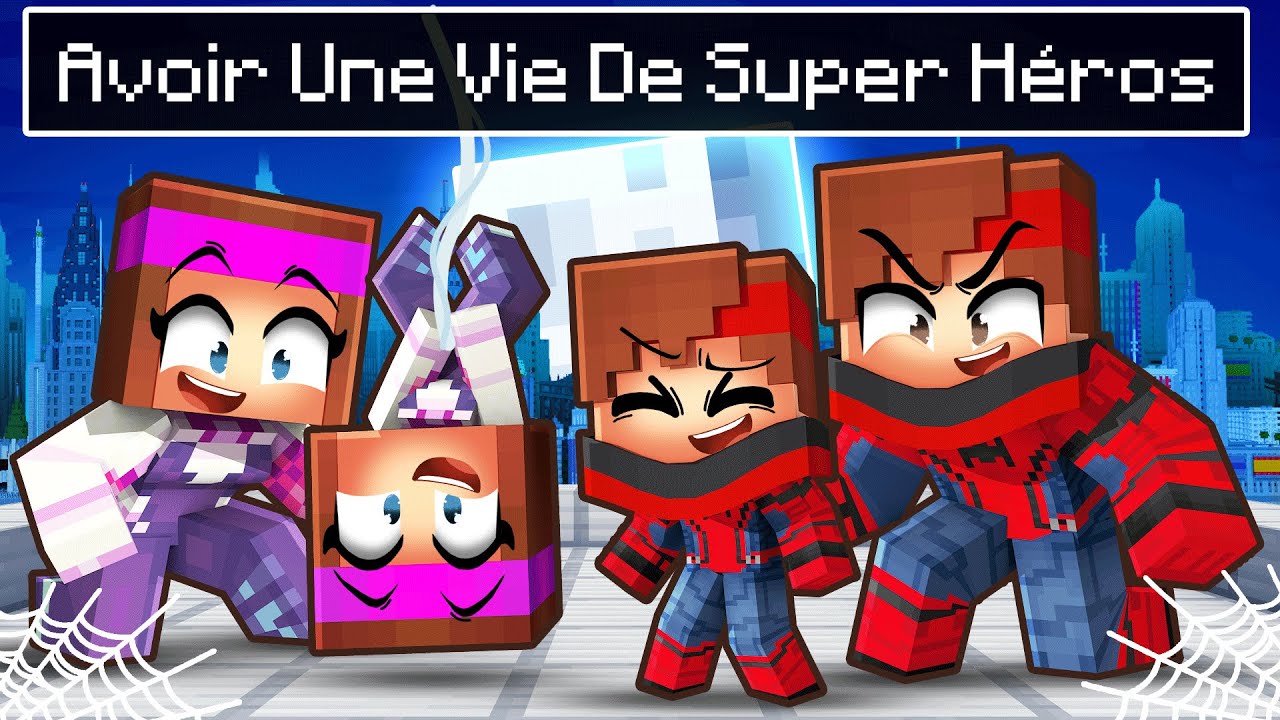 Avoir une vie de SUPER Héros sur Minecraft !