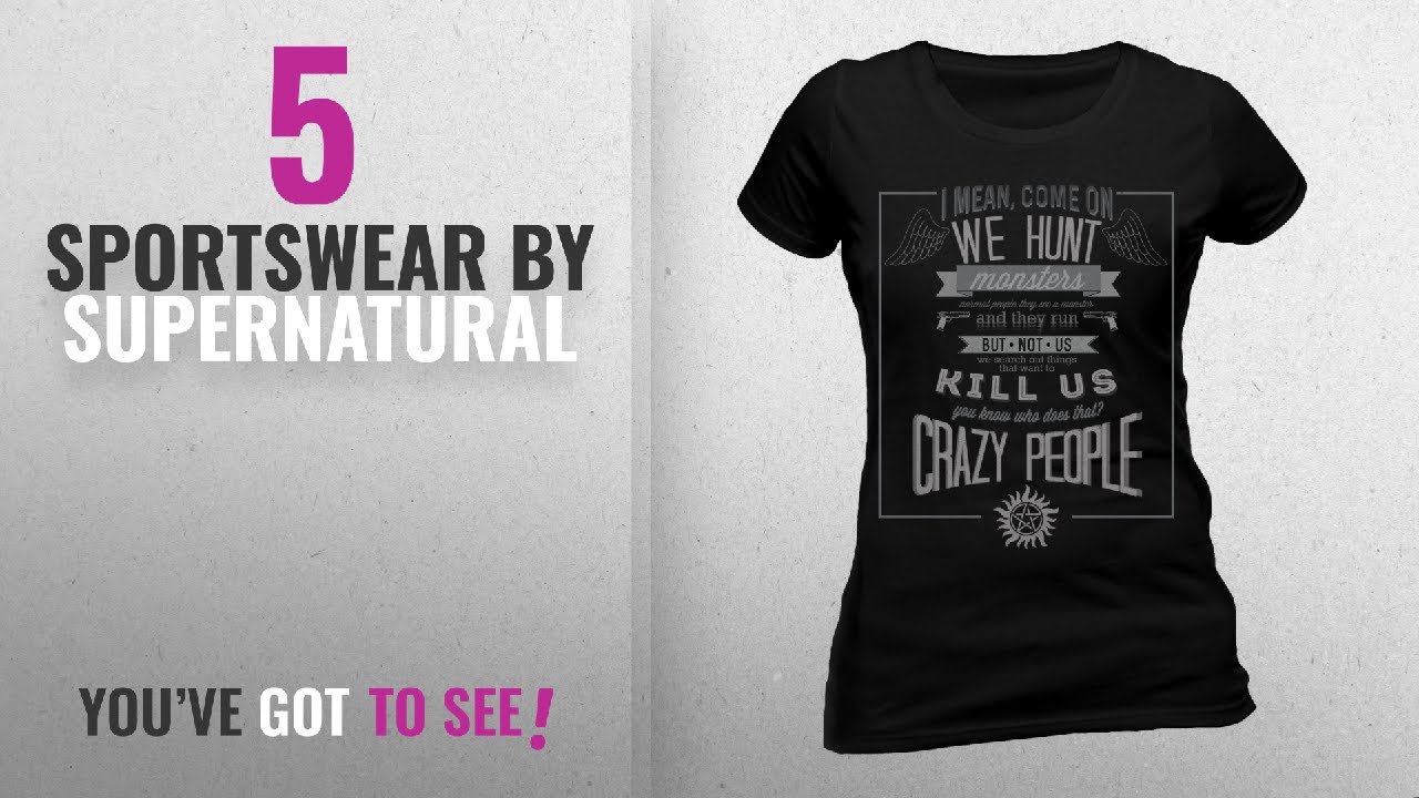 Top 10 Supernatural Sportswear [2018]: Supernatural Women's Crazy People T-Shirt