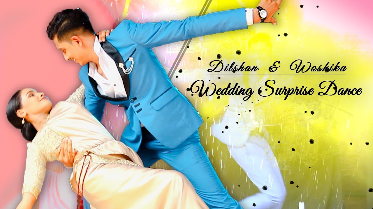 DILSHAN AND WOSHIKA / WEDDING SURPRISE DANCE / 2022 🖤