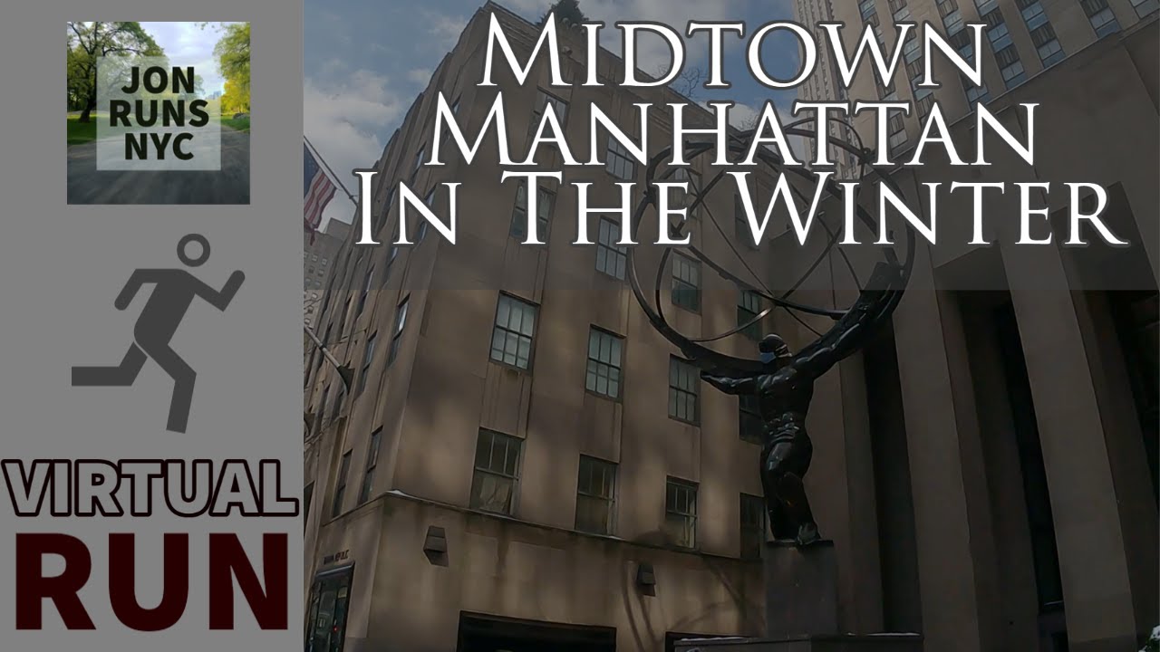 VIRTUAL RUN - Midtown Manhattan in Winter