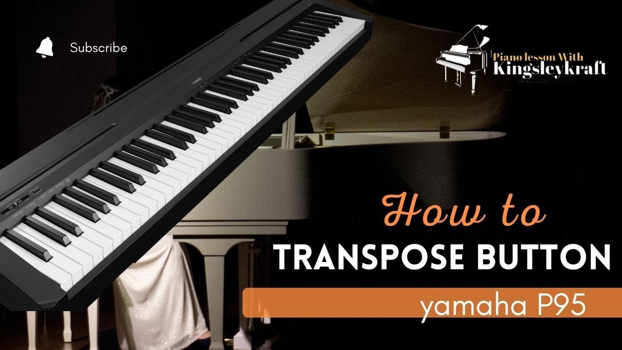 Как найти кнопку транспонирования на Yamaha P95